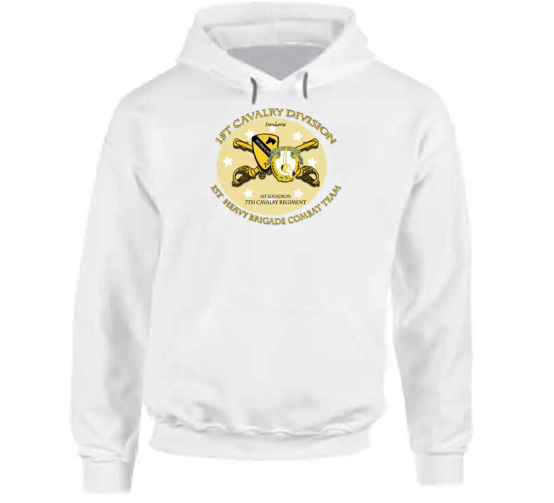 1st Heavy Brigade Combat Team, 1st Cav Div, 1st Squadron, 7th Cavalry T Shirt and Hoodie