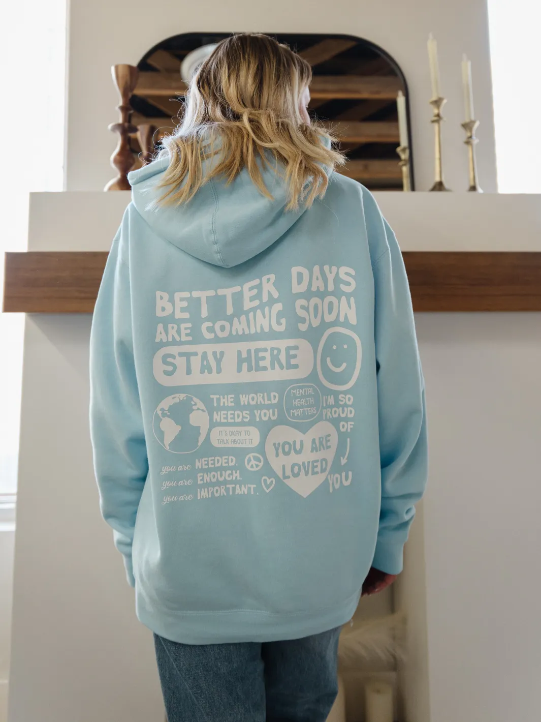 Better Days Hoodie