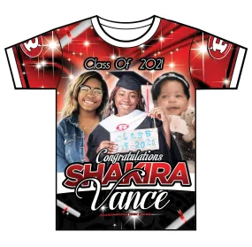 "Shakira Vance" Custom Designed Graduation 3D shirt